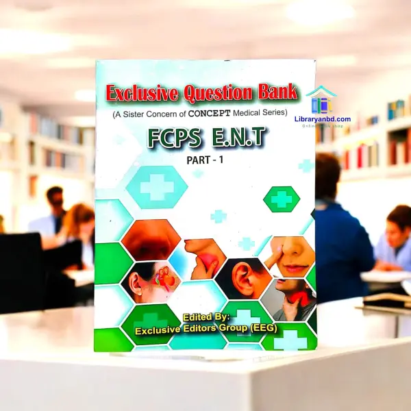Exclosive Quesion Bank FCPS E.N.T