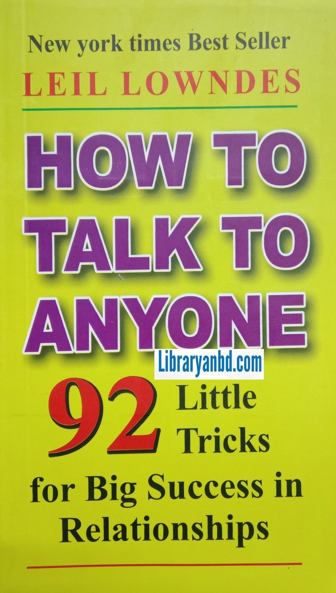 HOW TO TALK TO ANYONE  92 Littles  Tricks for Big Success in Relationships