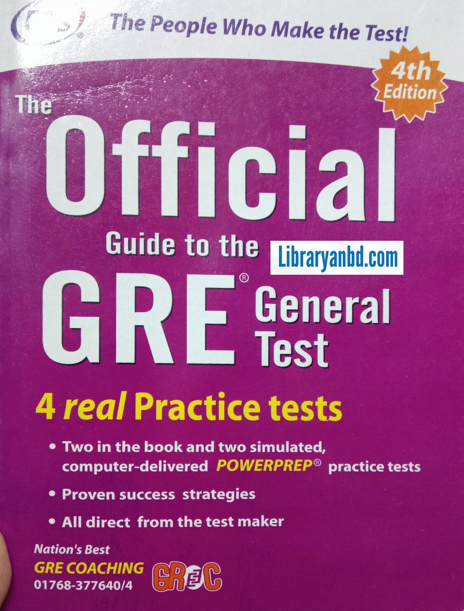 The Official Guide to the GRE General  4 real Practice tests
