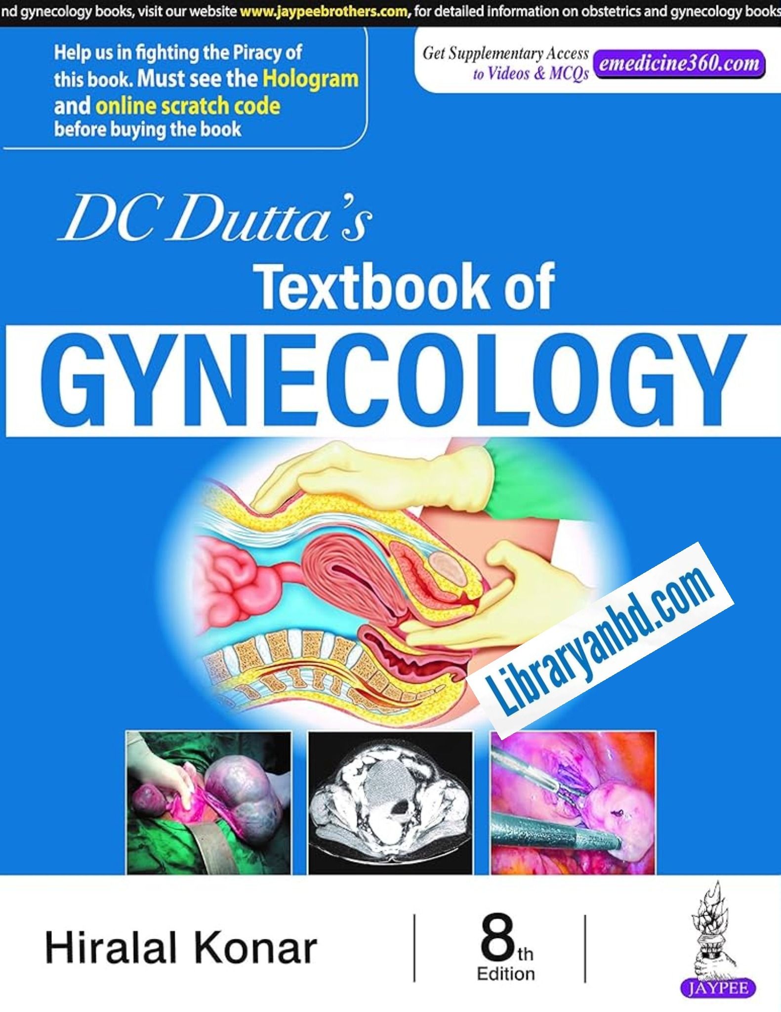 DC Dutta's Textbook of Gynecology  লেখক: Hiralal Konar 8th/e Full Colour