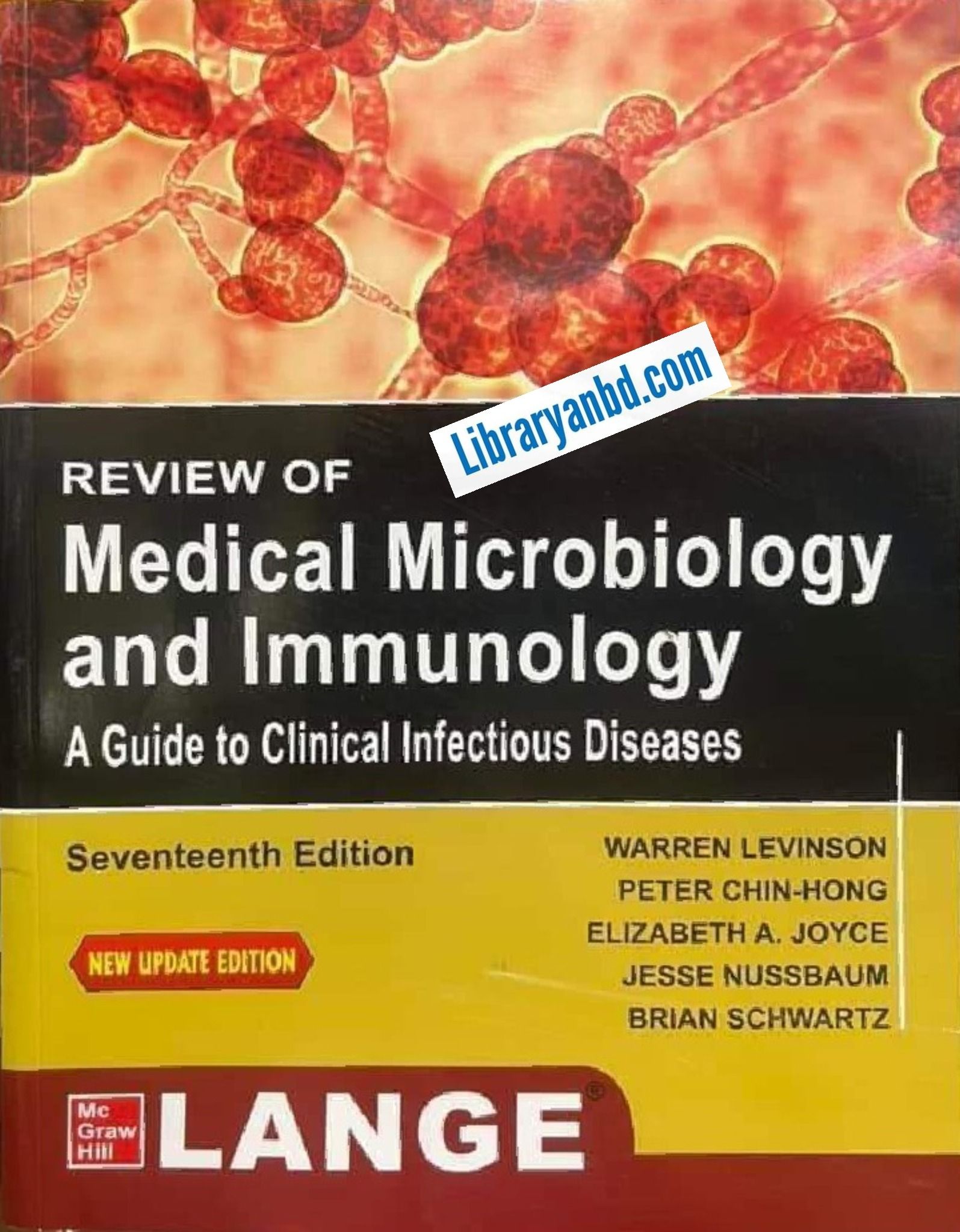 REVIEW OF Medical Microbiology and Immunology 17th/E LANGE