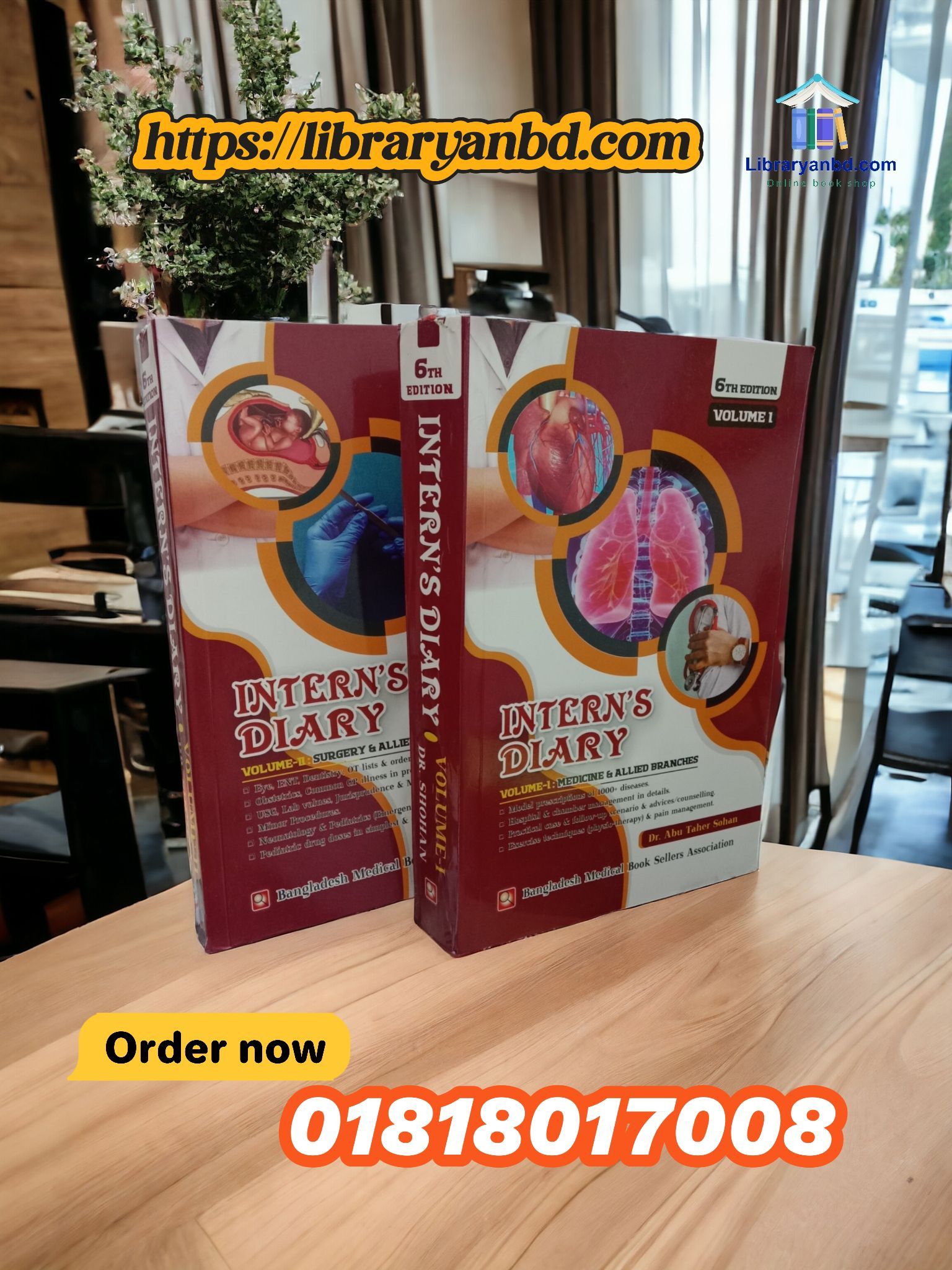 Diary of Intern Life লেখক: Dr. Abu Taher Sohan সংস্করণ: 5th, May 2023 বিষয়: General Practice