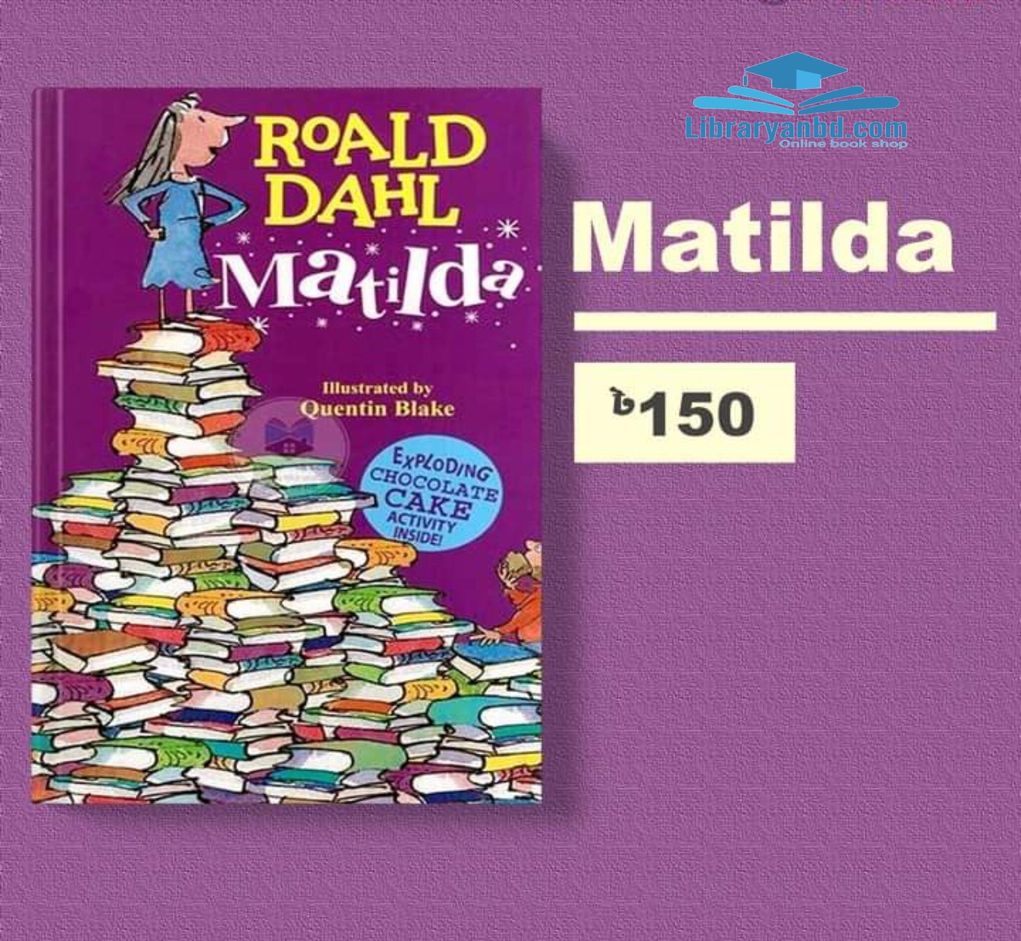 ROALD DAHL  Matilda