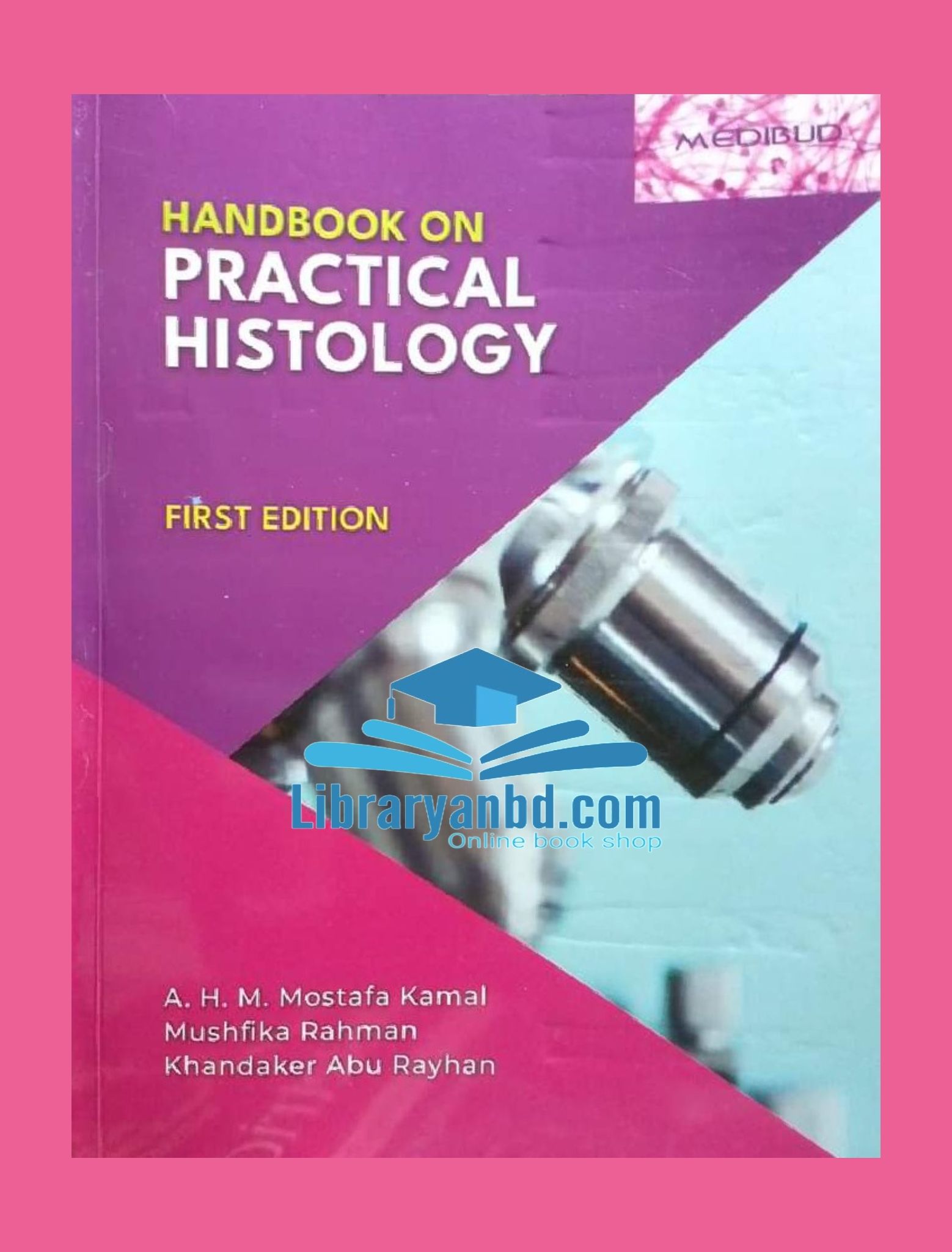 HANDBOOK ON PRACTICAL HISTOLOGY