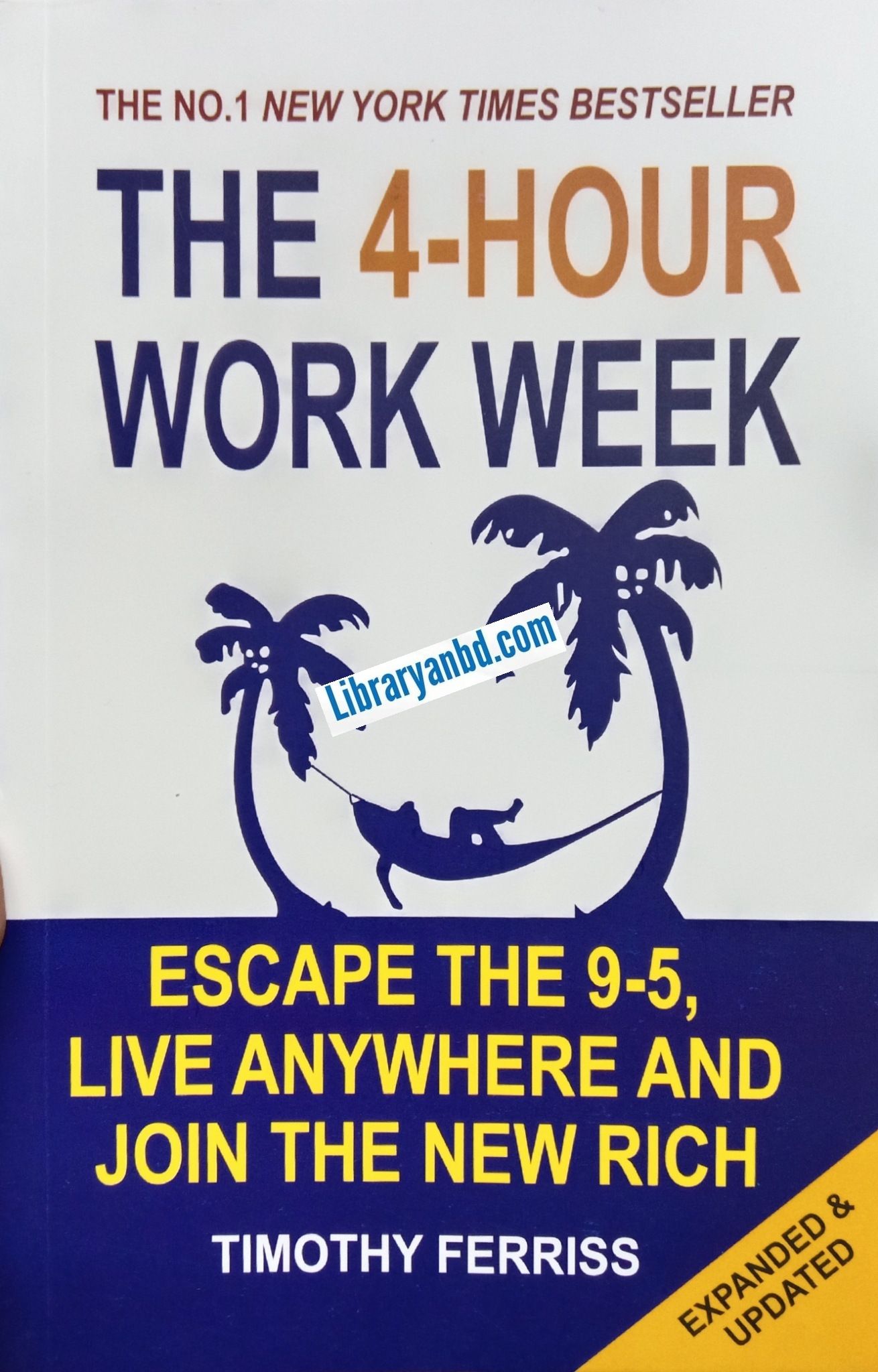THE 4-HOUR WORK WEEK