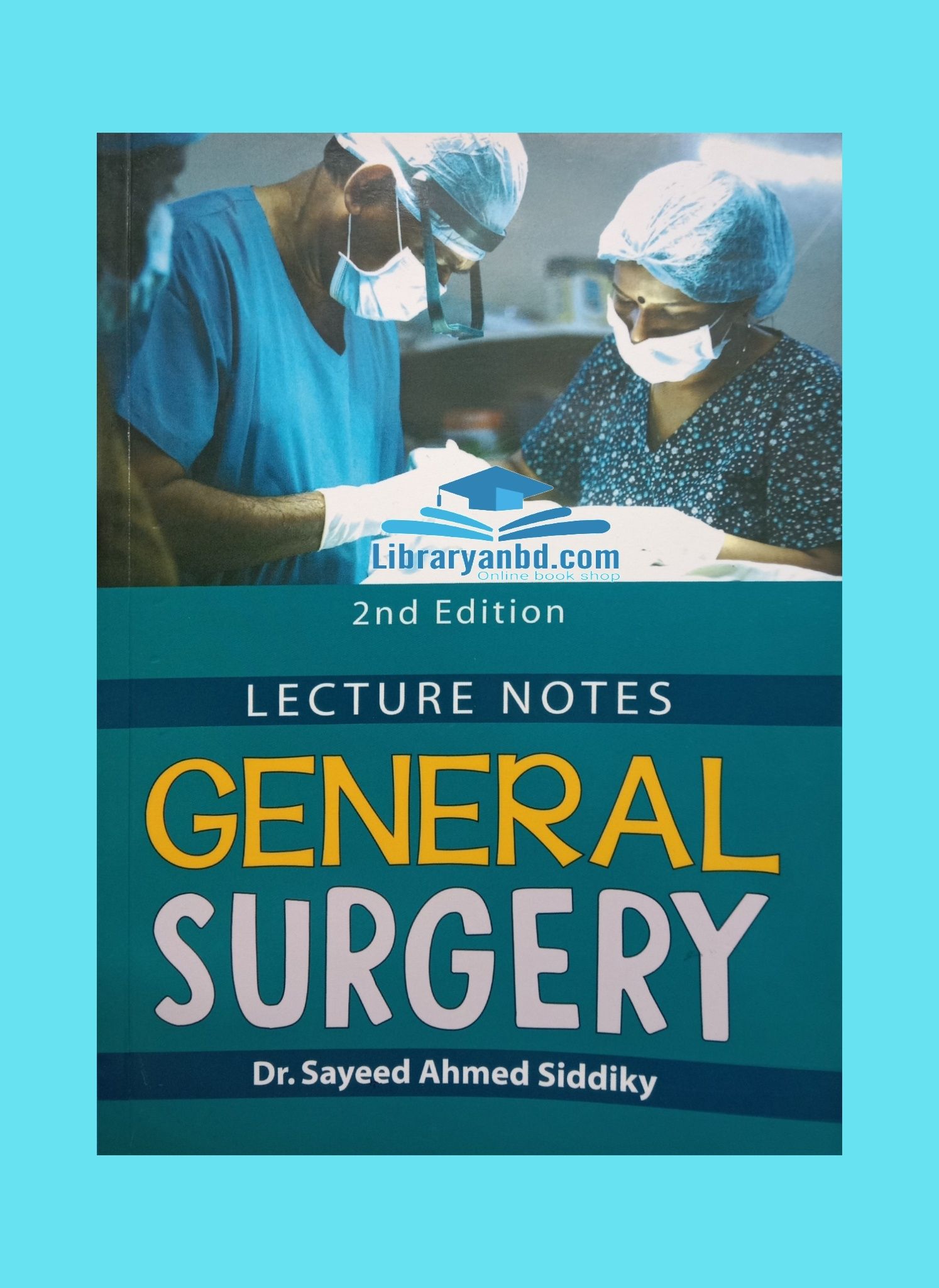 LECTURE NOTES  GENERAL SURGERY