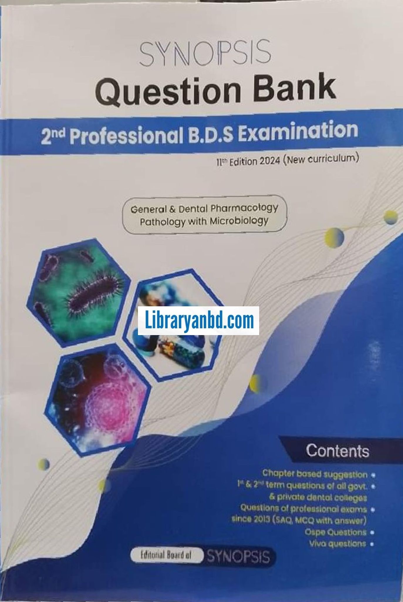 SYNOPSIS  Question Bank  2nd Professional B.D.S Examination