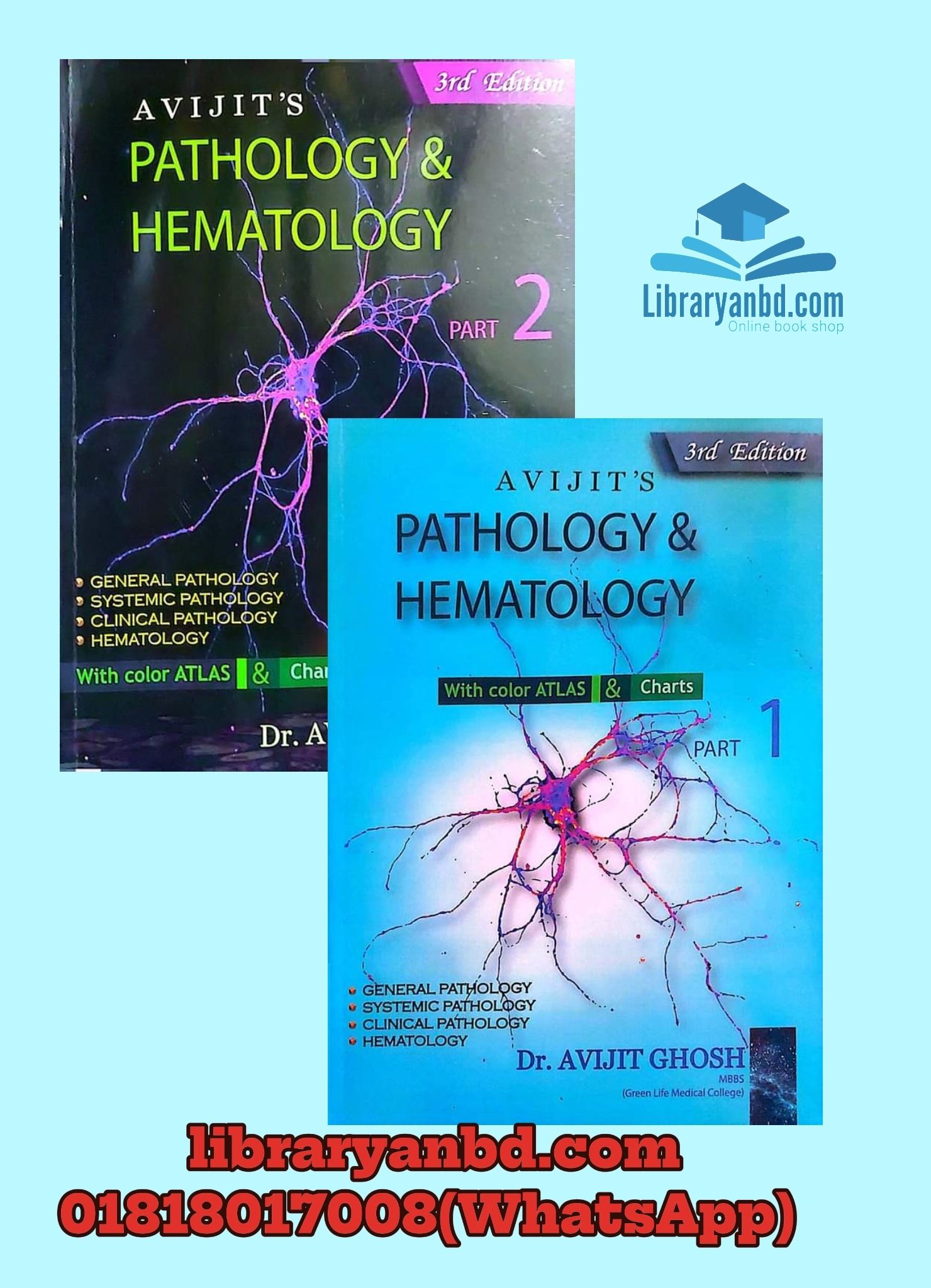 AVIJIT'S PATHOLOGY & HEMATOLOGY  • GENERAL &  SYSTEMIC PATHOLOGY  PART 1&2